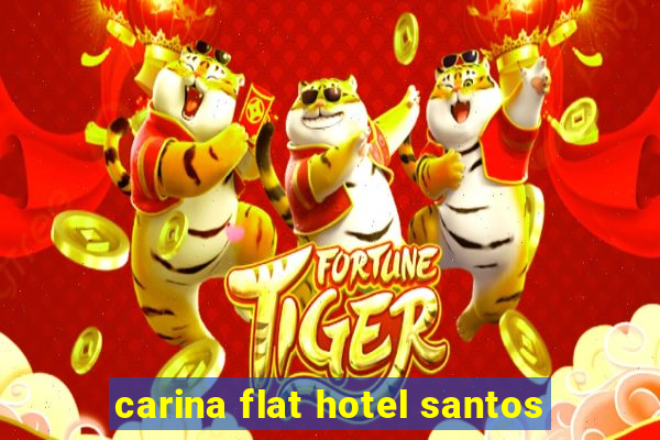 carina flat hotel santos